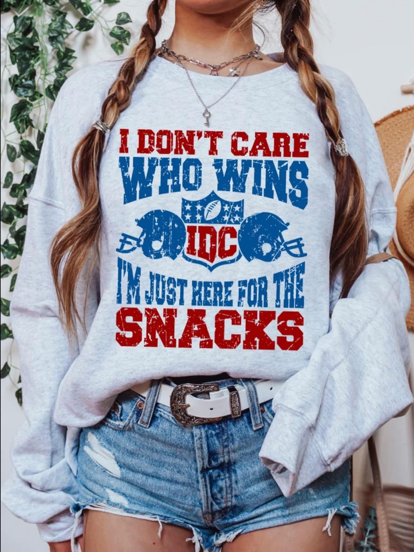 I Don't Care Who Wins, I'm Only Here For The Snacks Game Day Crewneck Sweatshirt Sizes S-5XL