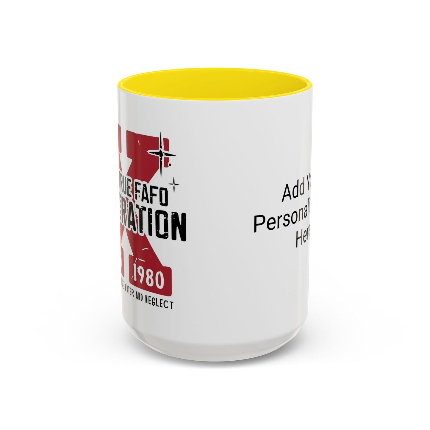 Custom Generation X Coffee Mug, Funny Personalized Mug, Customizable Mug Gift, Sarcastic Mug, Novelty Cup for Coffee Lovers, Birthday Gift