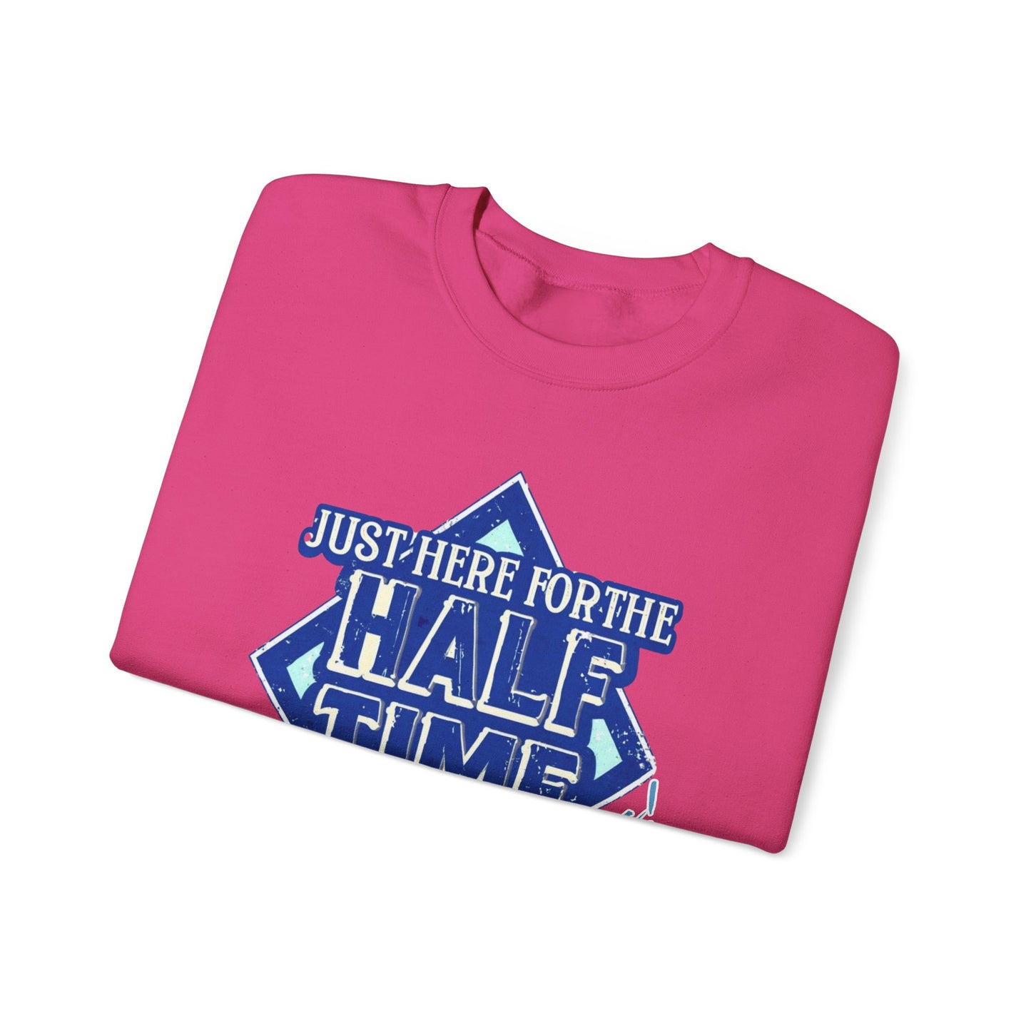 Super Bowl Here For The Half Time Show Go Lions Sweatshirt - Unisex Crewneck, Football Fan Gift, Super Bowl Sunday Apparel, Game Day Wear,