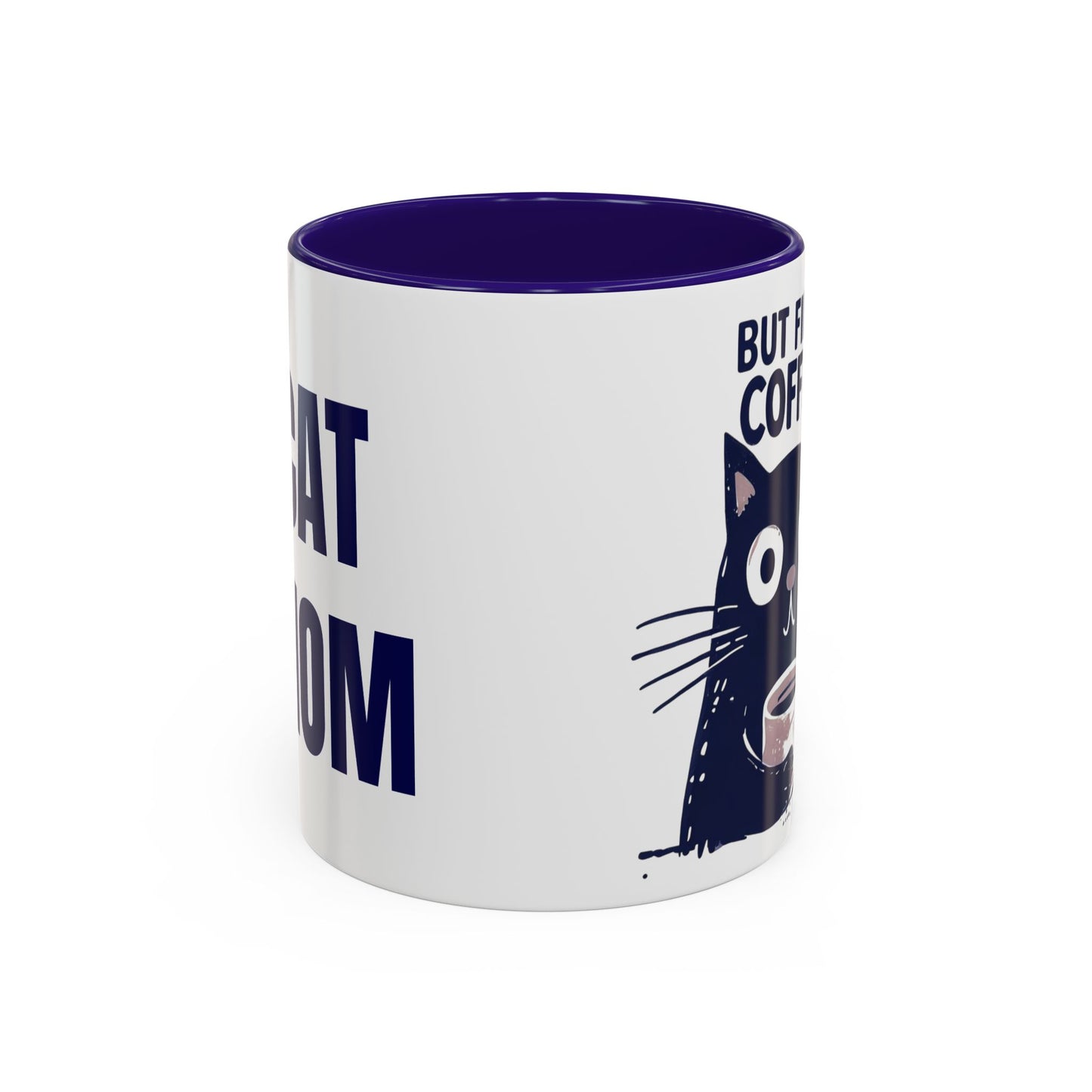 But First Coffee Cat Mug - Colorful 11oz/15oz Coffee Cup, Perfect for Cat Lovers, Gift for Mom, Birthday, Housewarming