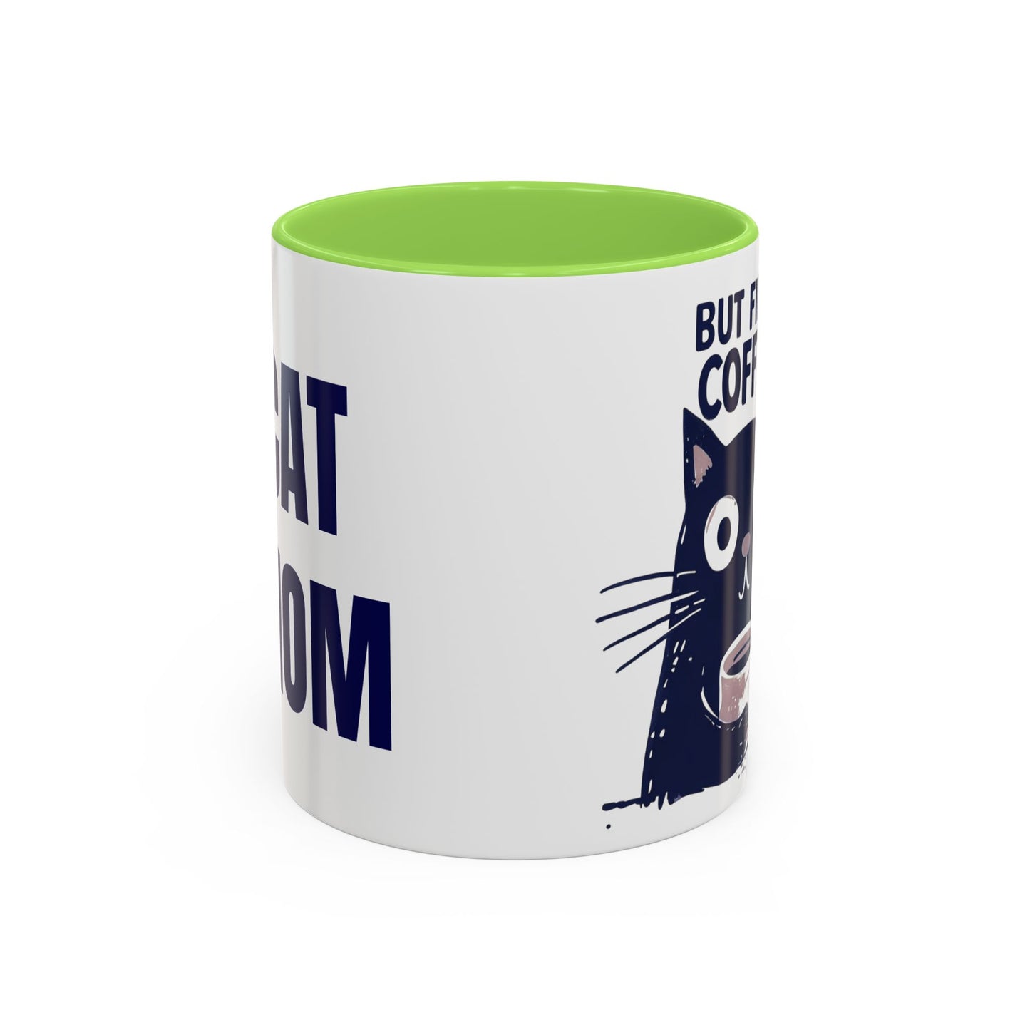 But First Coffee Cat Mug - Colorful 11oz/15oz Coffee Cup, Perfect for Cat Lovers, Gift for Mom, Birthday, Housewarming