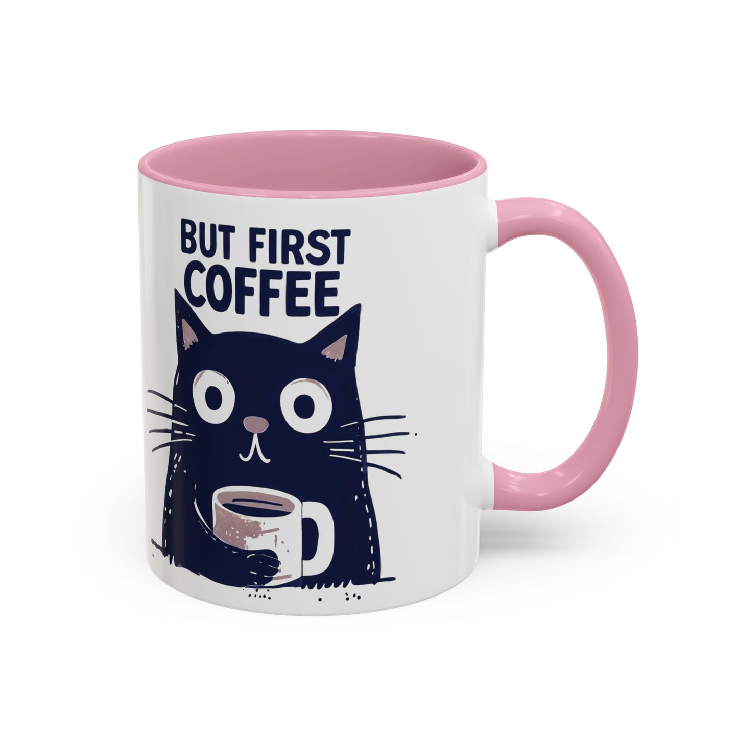 But First Coffee Cat Mug - Colorful 11oz/15oz Coffee Cup, Perfect for Cat Lovers, Gift for Mom, Birthday, Housewarming