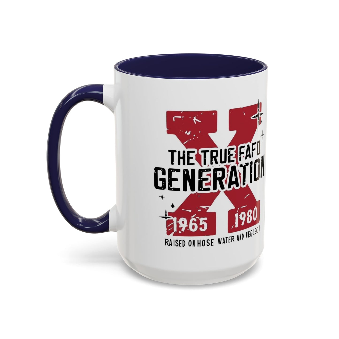 Custom Generation X Coffee Mug, Funny Personalized Mug, Customizable Mug Gift, Sarcastic Mug, Novelty Cup for Coffee Lovers, Birthday Gift