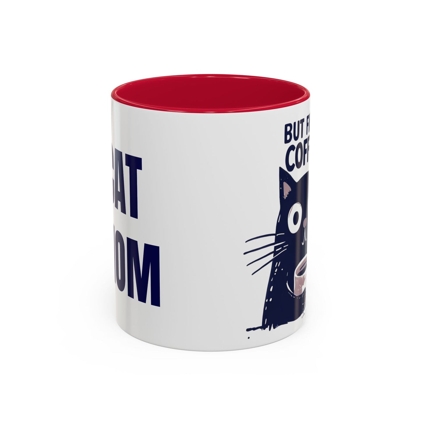 But First Coffee Cat Mug - Colorful 11oz/15oz Coffee Cup, Perfect for Cat Lovers, Gift for Mom, Birthday, Housewarming