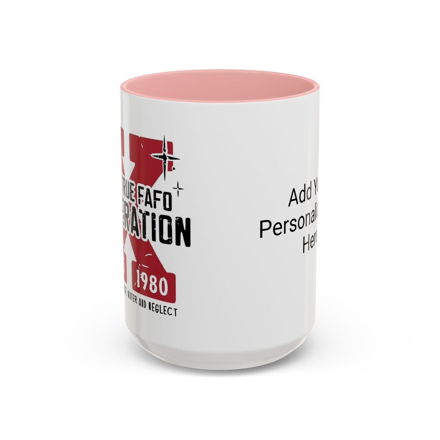 Custom Generation X Coffee Mug, Funny Personalized Mug, Customizable Mug Gift, Sarcastic Mug, Novelty Cup for Coffee Lovers, Birthday Gift