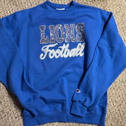 Champion Lions Football  Crewneck Sweatshirt Glitter Faux Bling Adult Sizes Small - XL 32.00 2x 3x 36.00