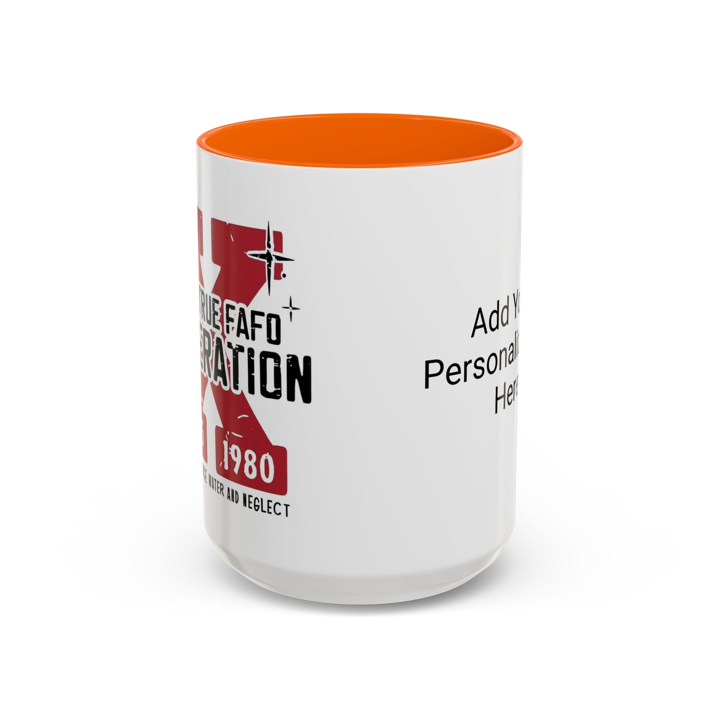 Custom Generation X Coffee Mug, Funny Personalized Mug, Customizable Mug Gift, Sarcastic Mug, Novelty Cup for Coffee Lovers, Birthday Gift