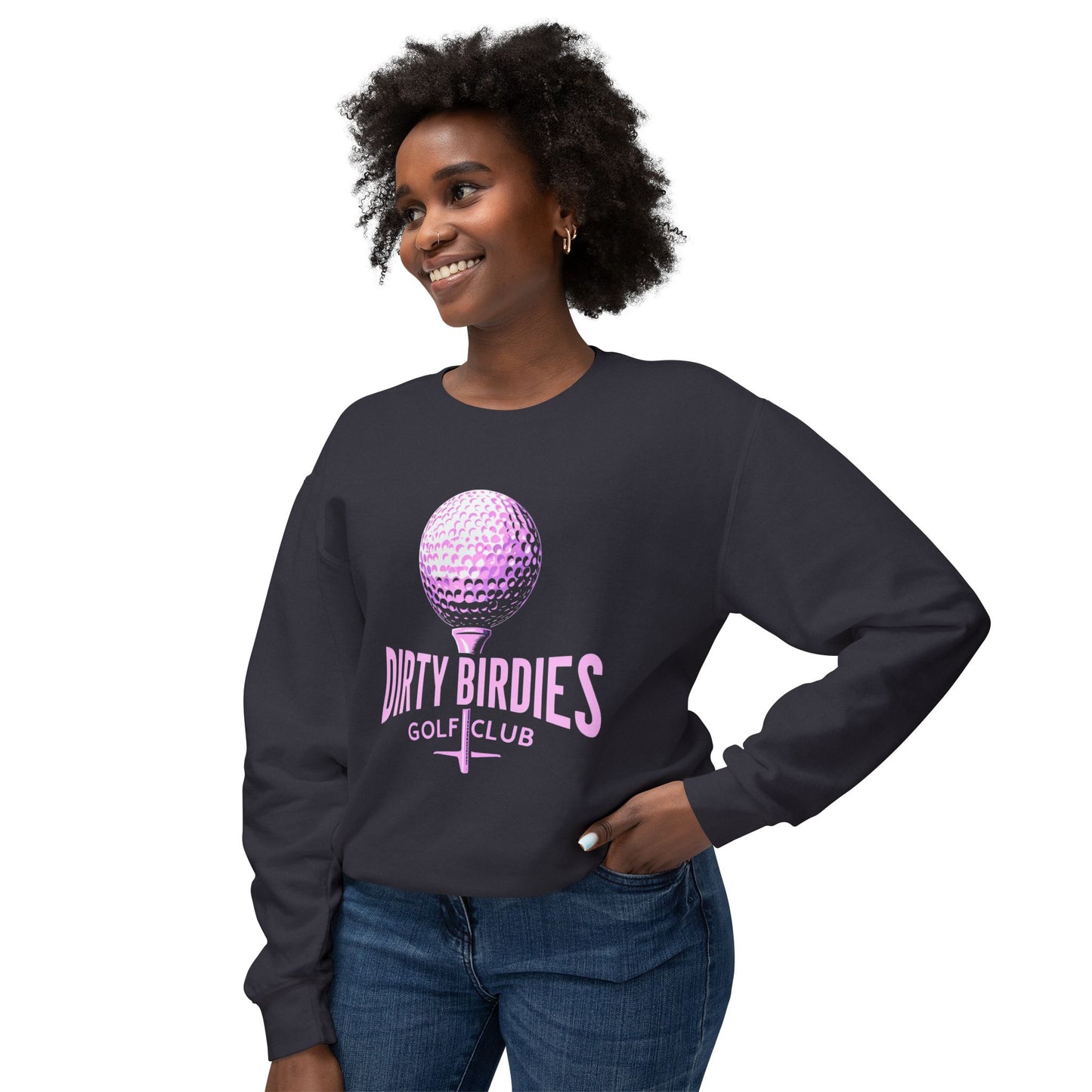 Dirty Birdies Women's Golf Sweatshirt, Golf Lover Gift, Fun Golf Apparel, Golfing Crewneck, Women's Golf Clothing, Golfing Shirt