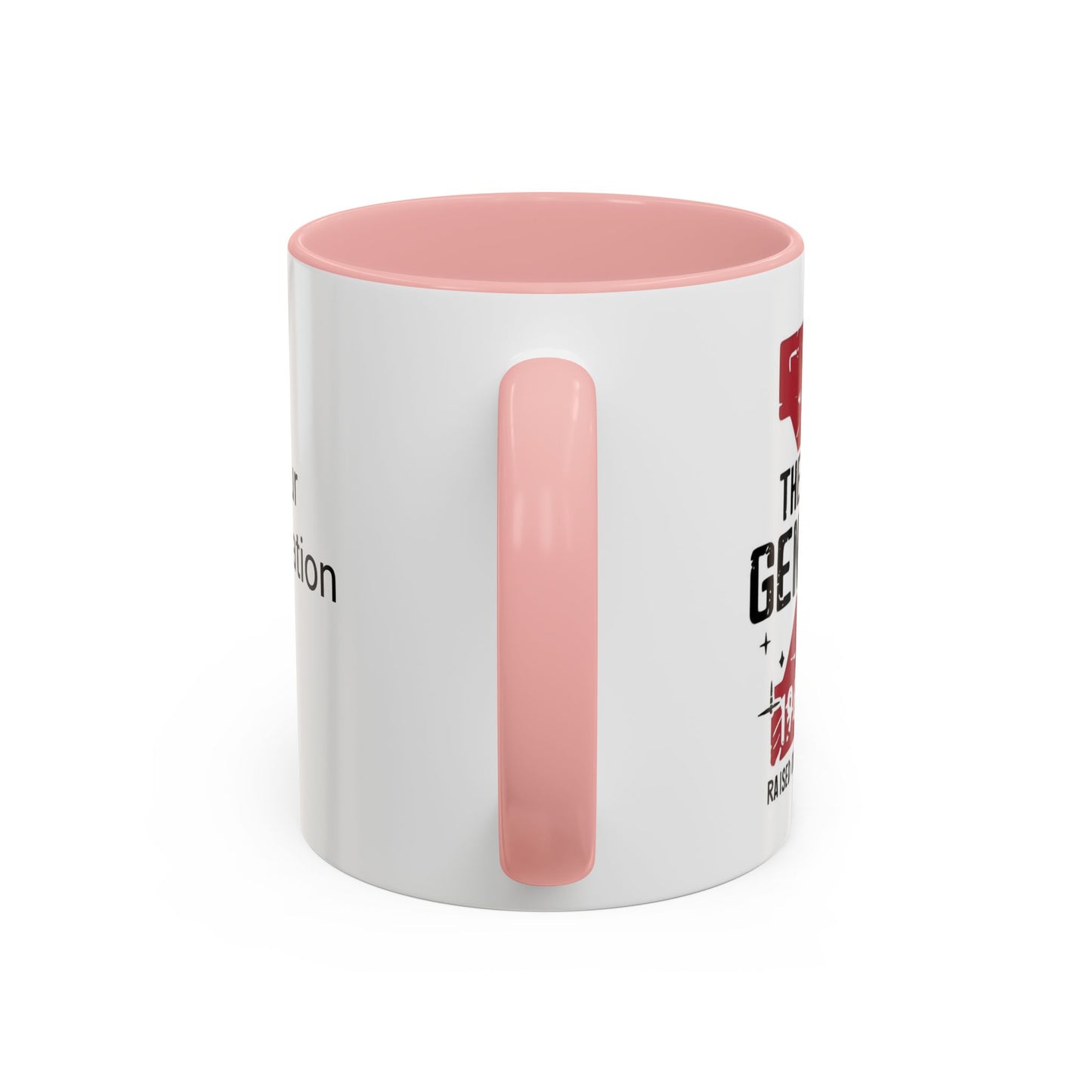 Custom Generation X Coffee Mug, Funny Personalized Mug, Customizable Mug Gift, Sarcastic Mug, Novelty Cup for Coffee Lovers, Birthday Gift