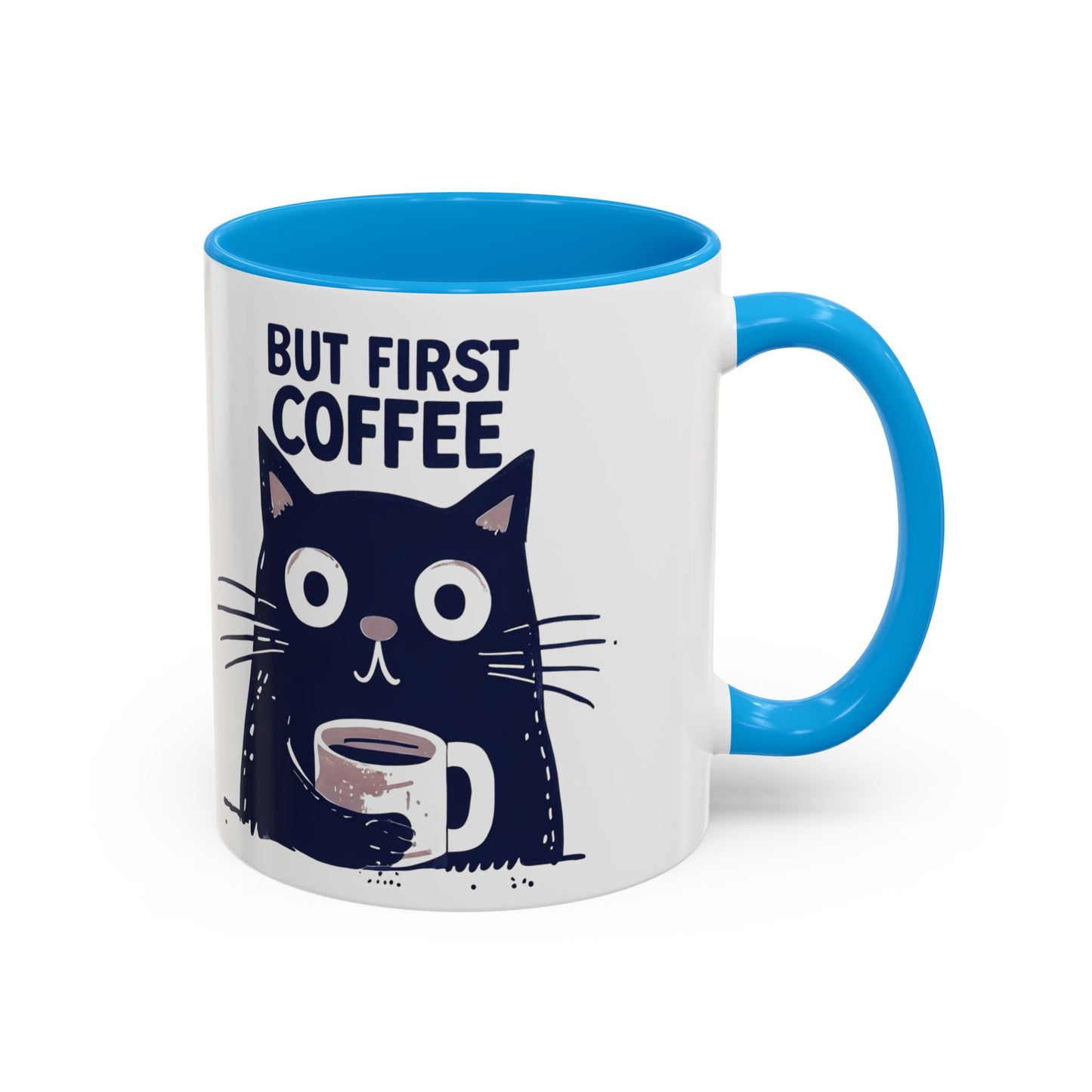 But First Coffee Cat Mug - Colorful 11oz/15oz Coffee Cup, Perfect for Cat Lovers, Gift for Mom, Birthday, Housewarming