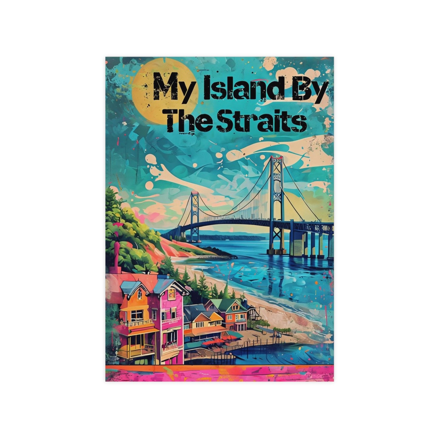 Michigan Landscape Poster, Mackinac Island Wall Art, Bridge Print, Great Lakes Decor, Straits of Mackinac Art, Island Travel Souvenir,