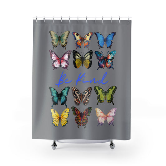Butterfly Shower Curtains, Be Kind Beautiful Bathroom Decor, Nature Lover Home Gift, Floral Fabric Shower Curtain, Inspirational Quote Bath