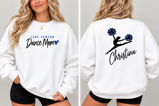 Lake Fenton Dance Team Mom Personalized Crewneck Sweatshirt