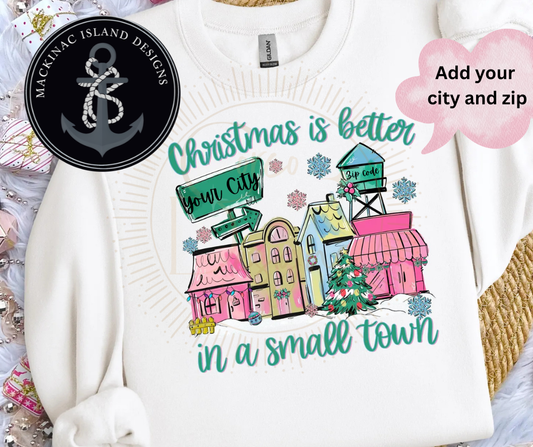 Custom Town &amp; Zip Code Christmas in a Small Town Sweatshirt – Unisex Crewneck (S–4XL)