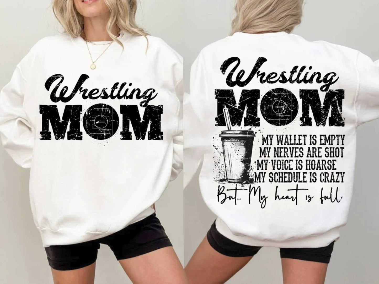 Wrestling Mom Nerves Are Shot Heart Is Full Sweatshirt Sizes S-4XL